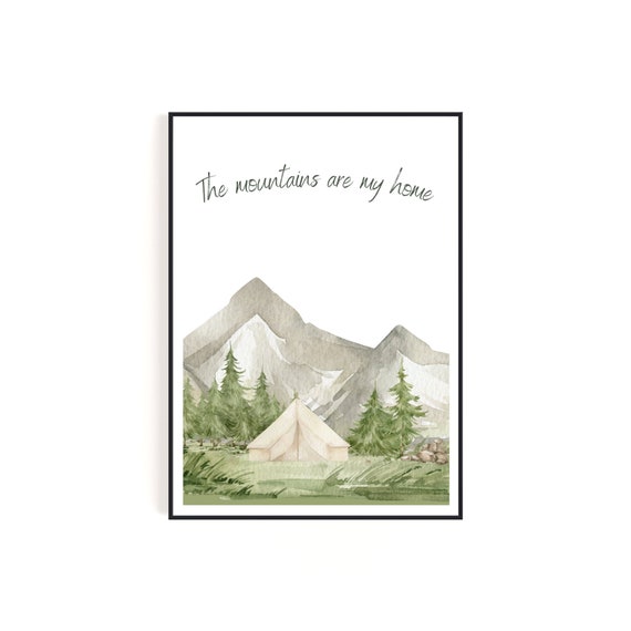 Summer Watercolor Mountains Are My Home Mountain And Tent Scene Print