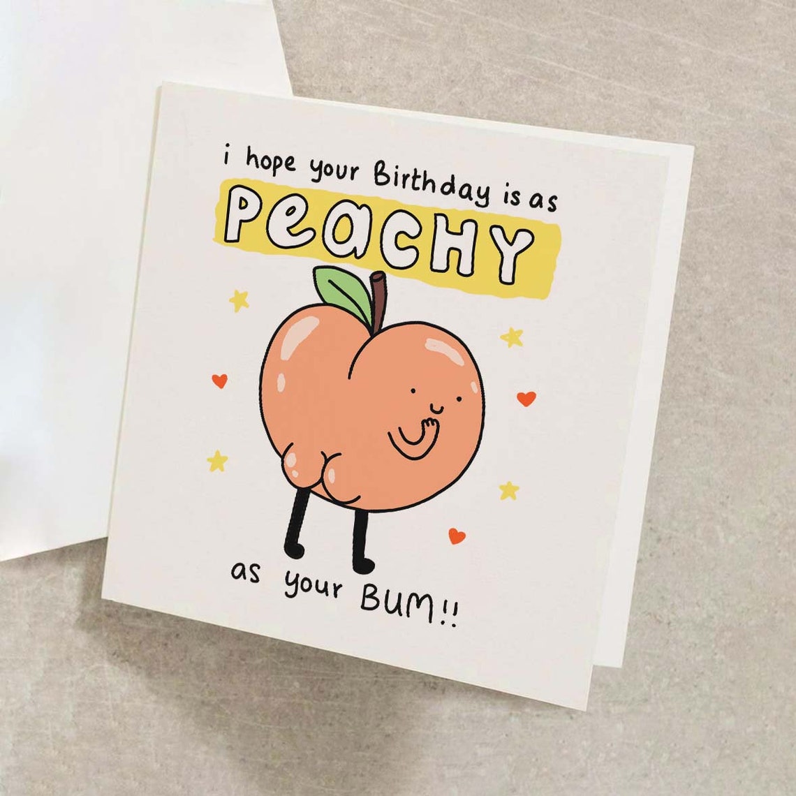 I Hope Your Birthday Is As Peachy As Your Bum Funny Birthday Card - Image 2