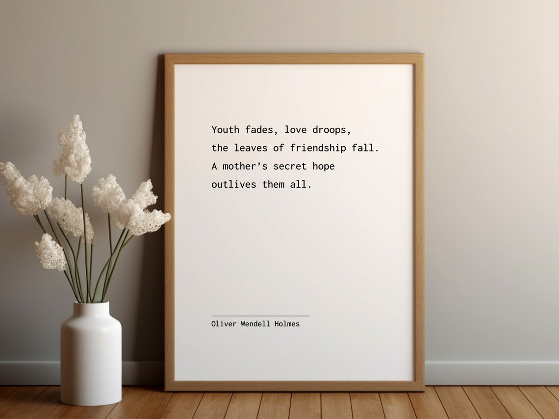 Oliver Wendell Holmes Mother Quote Secret Hope Minimalist Gift Poster