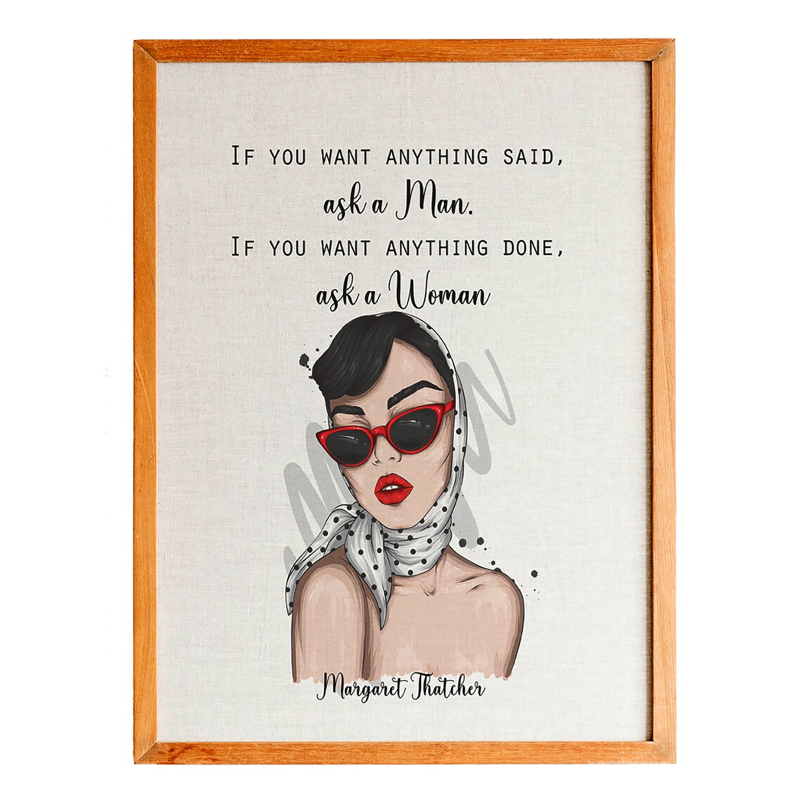 Margaret Thatcher Ask a Woman Quote Glamorous Pop Art Woman Poster