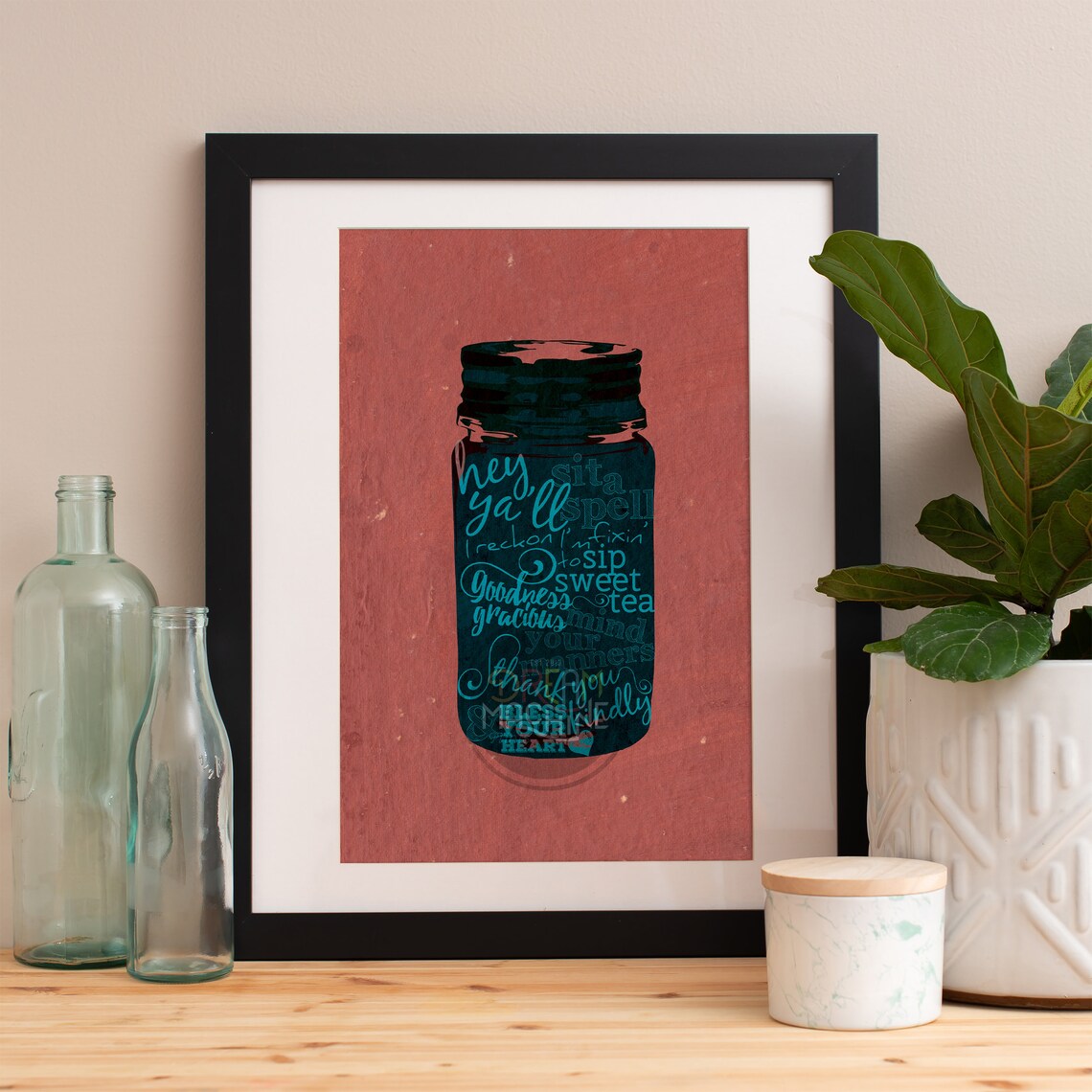 Sweet Tea Motivational Quote, Inspirational Print