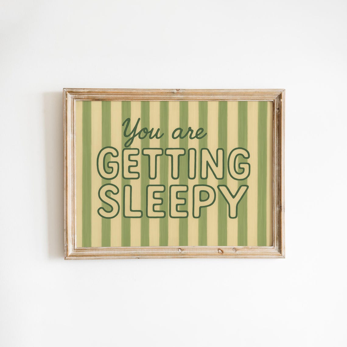 You Are Getting Sleepy Poster Retro Striped Funny Bedroom Wall Art