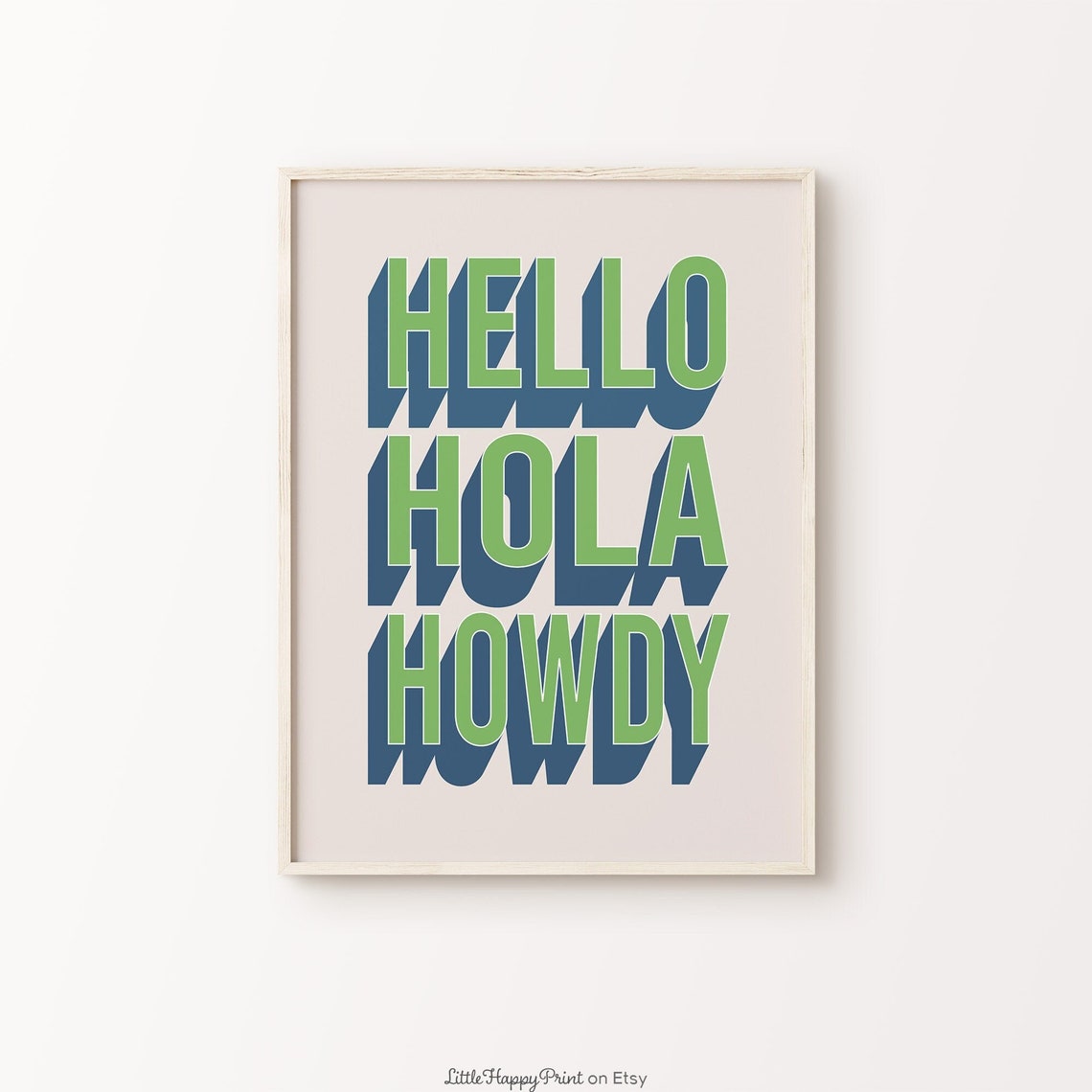 Hello Hola Howdy Green Blue Retro 3D Block Letter Typography Poster
