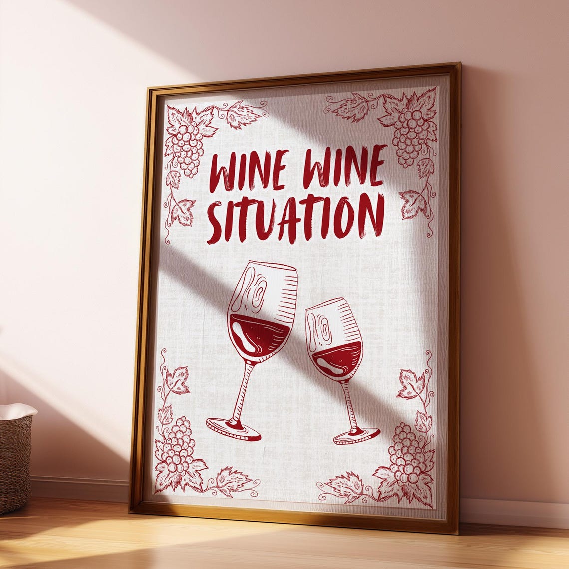 Wine Wine Situation Lettering with Glasses and Grapes Kitchen Poster