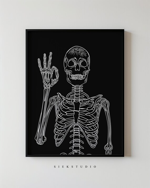 Okay Skeleton Art Spooky Halloween Skull Gothic Decor Wall Minimalistic Black And White