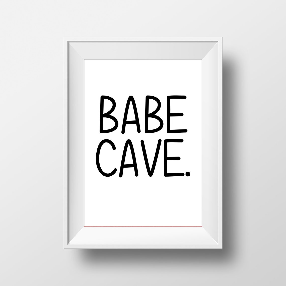 Babe Cave Bold Black Lettering Funny Dorm Room Wall Poster Decor