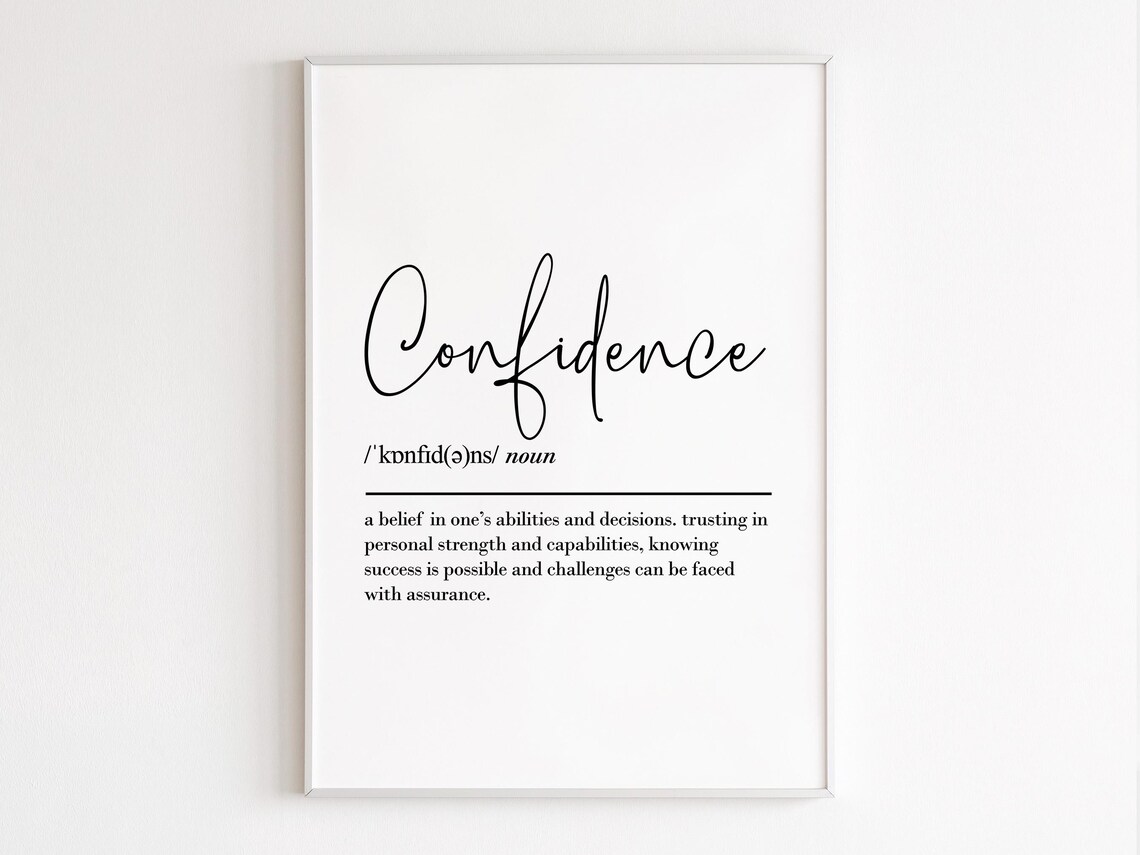 Confidence Dictionary Definition Typography Minimalist Word Art Poster