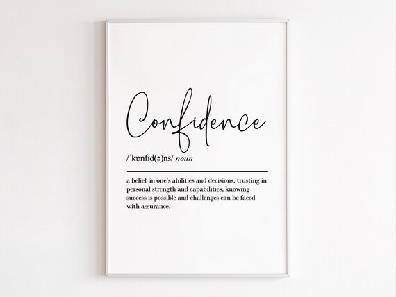 Confidence Definition Wall Art Gifts Motivational Quotes Inspirational Prints