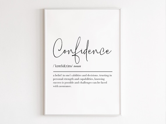 Confidence Dictionary Definition Typography Minimalist Word Art Poster