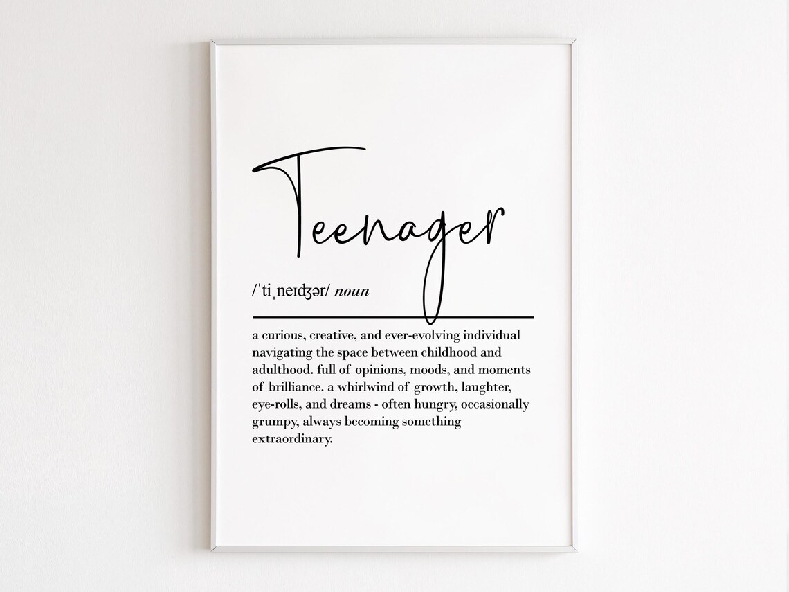 Teenager Definition Art Print, Bedroom Decor
