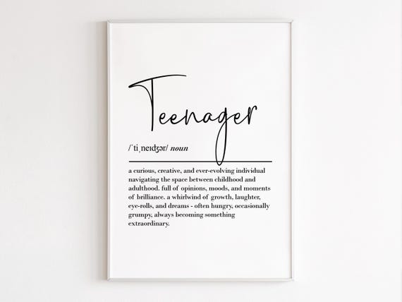 Teenager Definition Art Print, Bedroom Decor