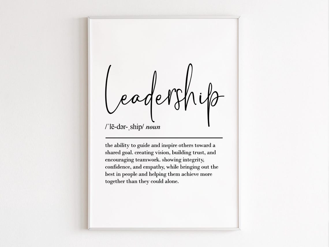 Leadership Definition Elegant Script Inspirational Office Wall Poster