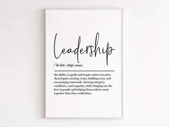 Leadership Definition Elegant Script Inspirational Office Wall Poster