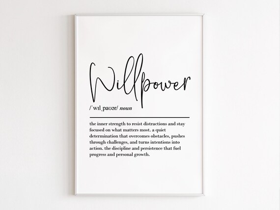 Willpower Definition Print Wall Art Self Control Poster Motivational Office Decor Discipline