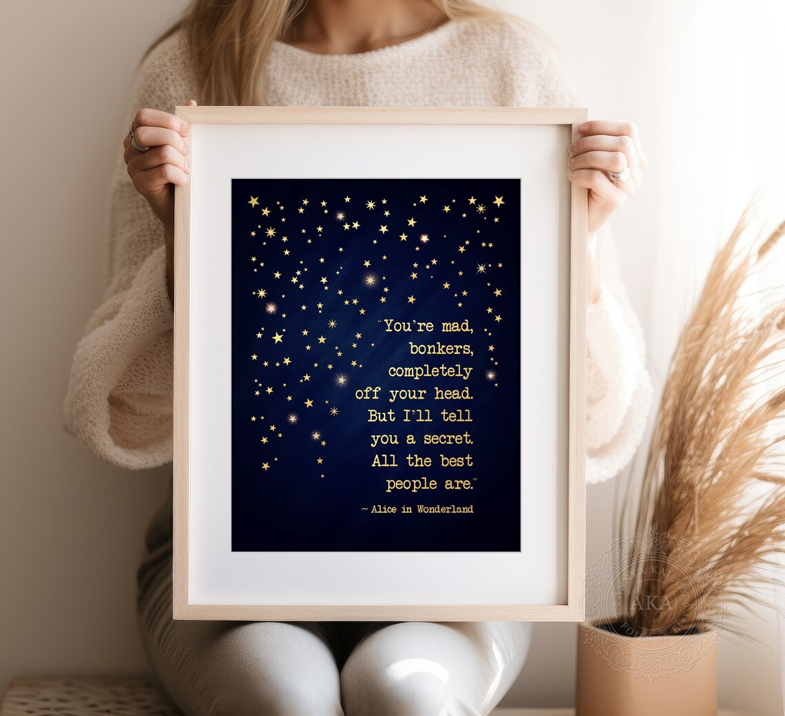 You're Mad, Bonkers Alice In Wonderland Quote Print - Image 3
