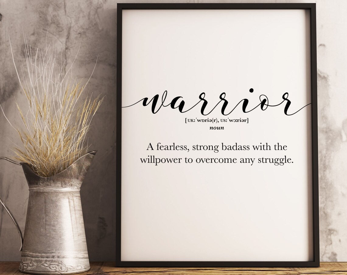 Warrior Definition Motivational Quote Art Print