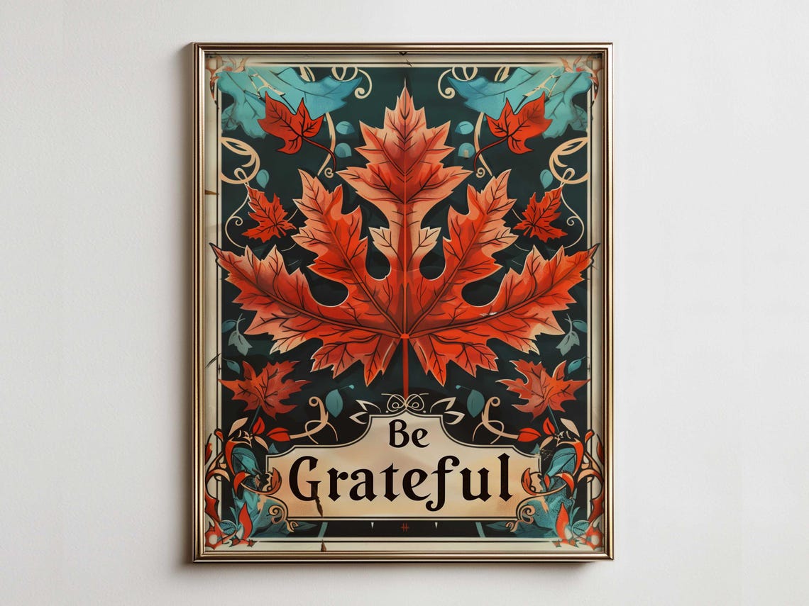 Be Grateful Maple Leaves Gothic Vintage Fall Thanksgiving Poster