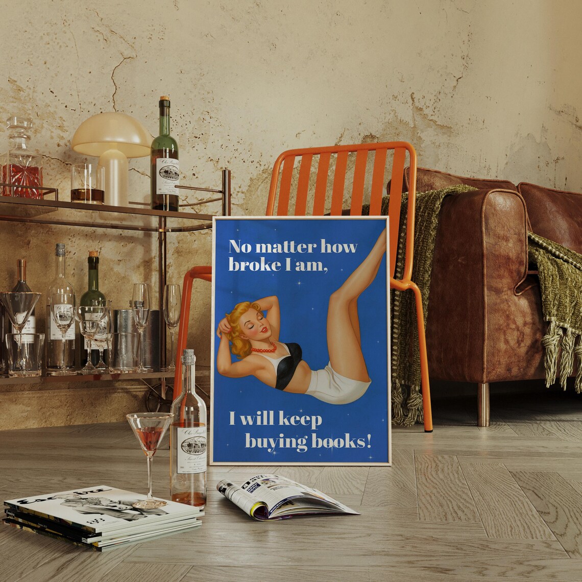 Vintage Pinup No Matter How Broke I Am Book Lover Quote Poster