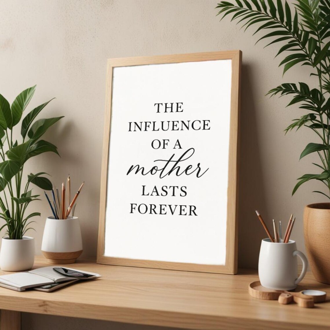 The Influence Of A Mother, Minimalist Quote Print - Image 2