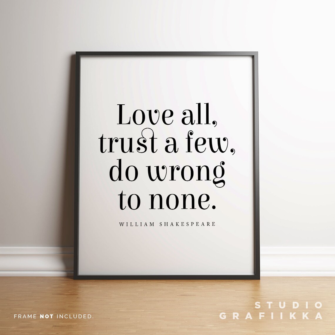 William Shakespeare Love All Trust a Few Elegant Serif Poster - Image 3