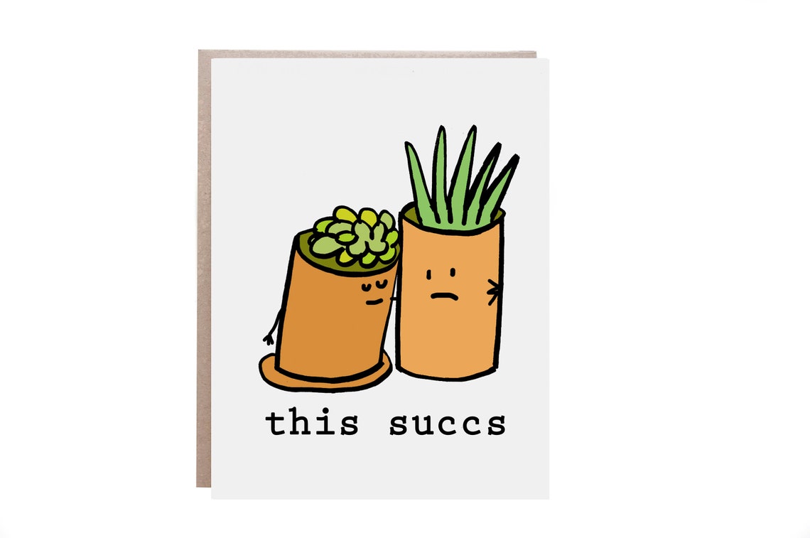 This Succs Funny Succulent Pun Encouragement Card Poster Gift