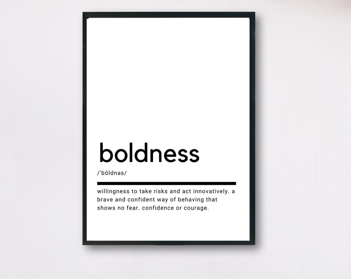Boldness Definition Minimalist Typography Courage Quote Poster