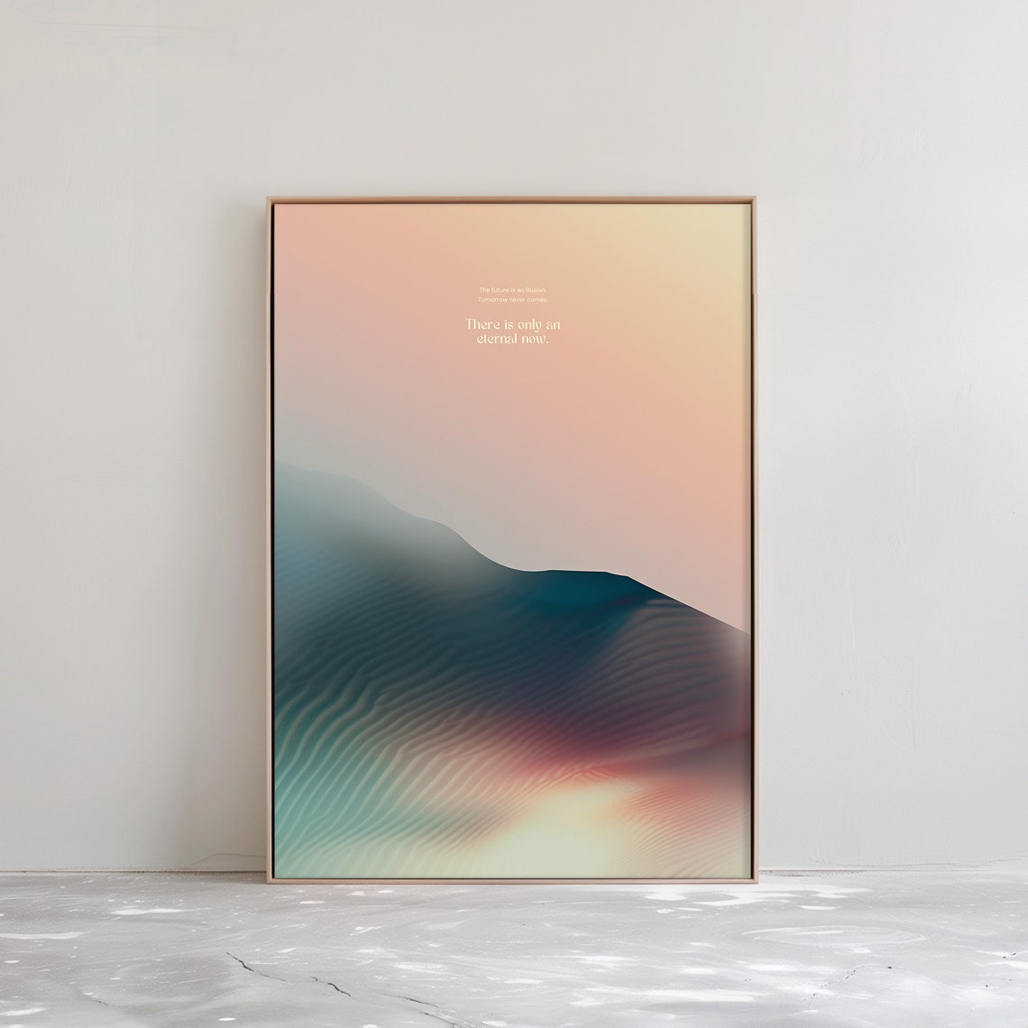 Eternal Now Quote Over Abstract Ocean Ripple Wave Texture Poster
