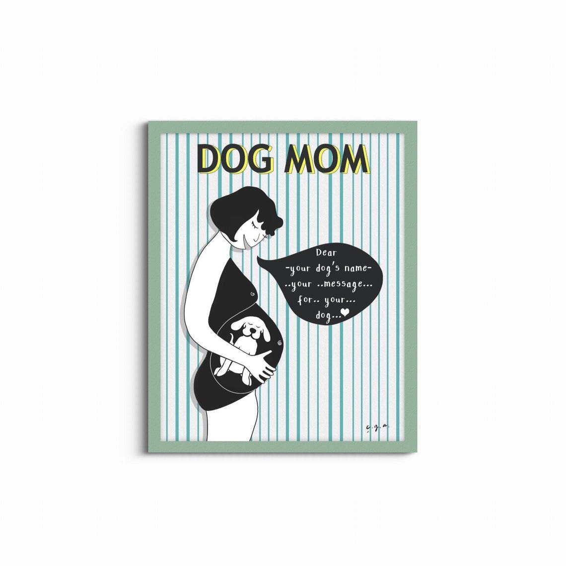 Dog Mom Dog Mummy Mothers Day Message Art Print