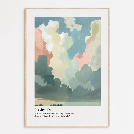 Psalm 19:1 The Heavens Declare Pastel Cloud Scripture Art Poster