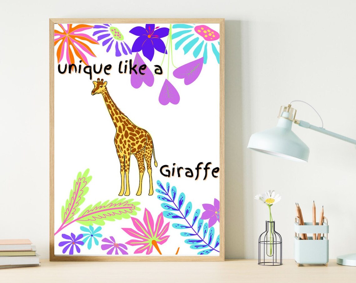 Unique Like A Giraffe, Inspirational Kids Decor