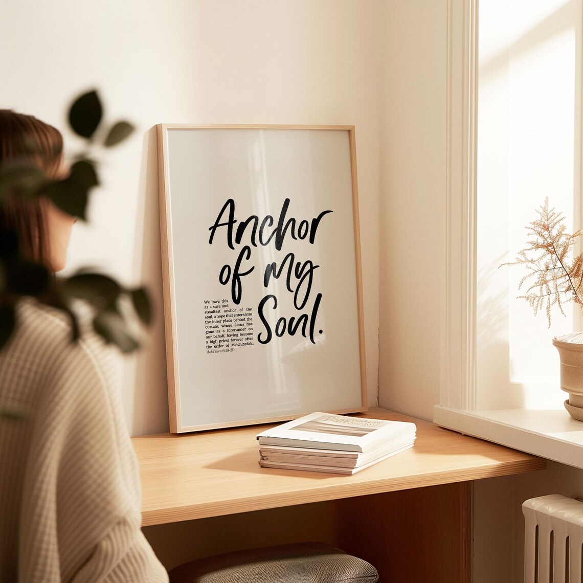 Anchor Of My Soul Hebrews 6 19 20 Brush Script Hope Scripture Verse Poster