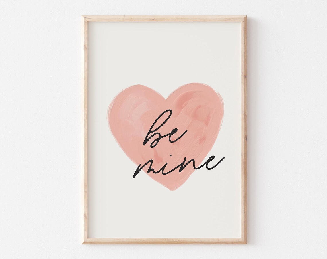 Be Mine Soft Blush Pink Watercolor Heart Valentine's Love Print