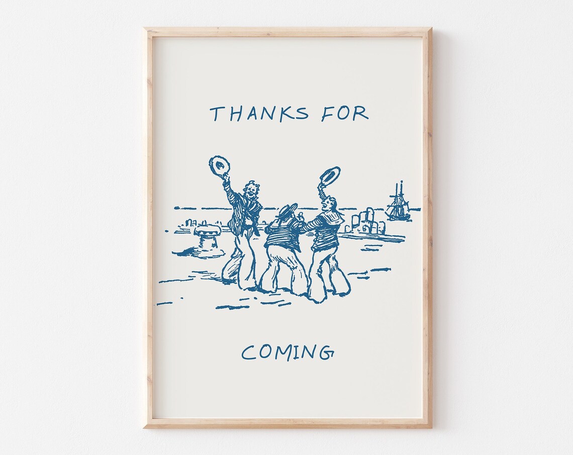Thanks For Coming Navy Blue Vintage Sailor Poster