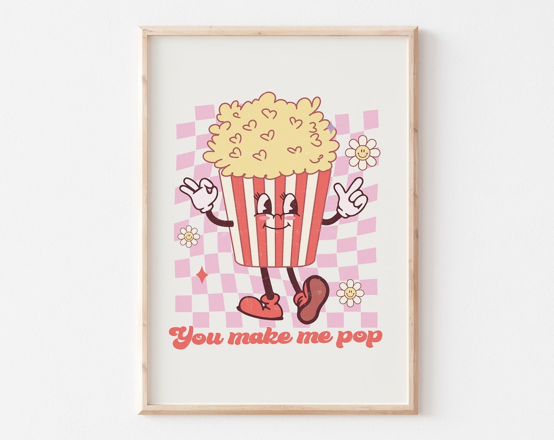 You Make Me Pop Retro Smiling Popcorn Bucket Fun Quote Poster