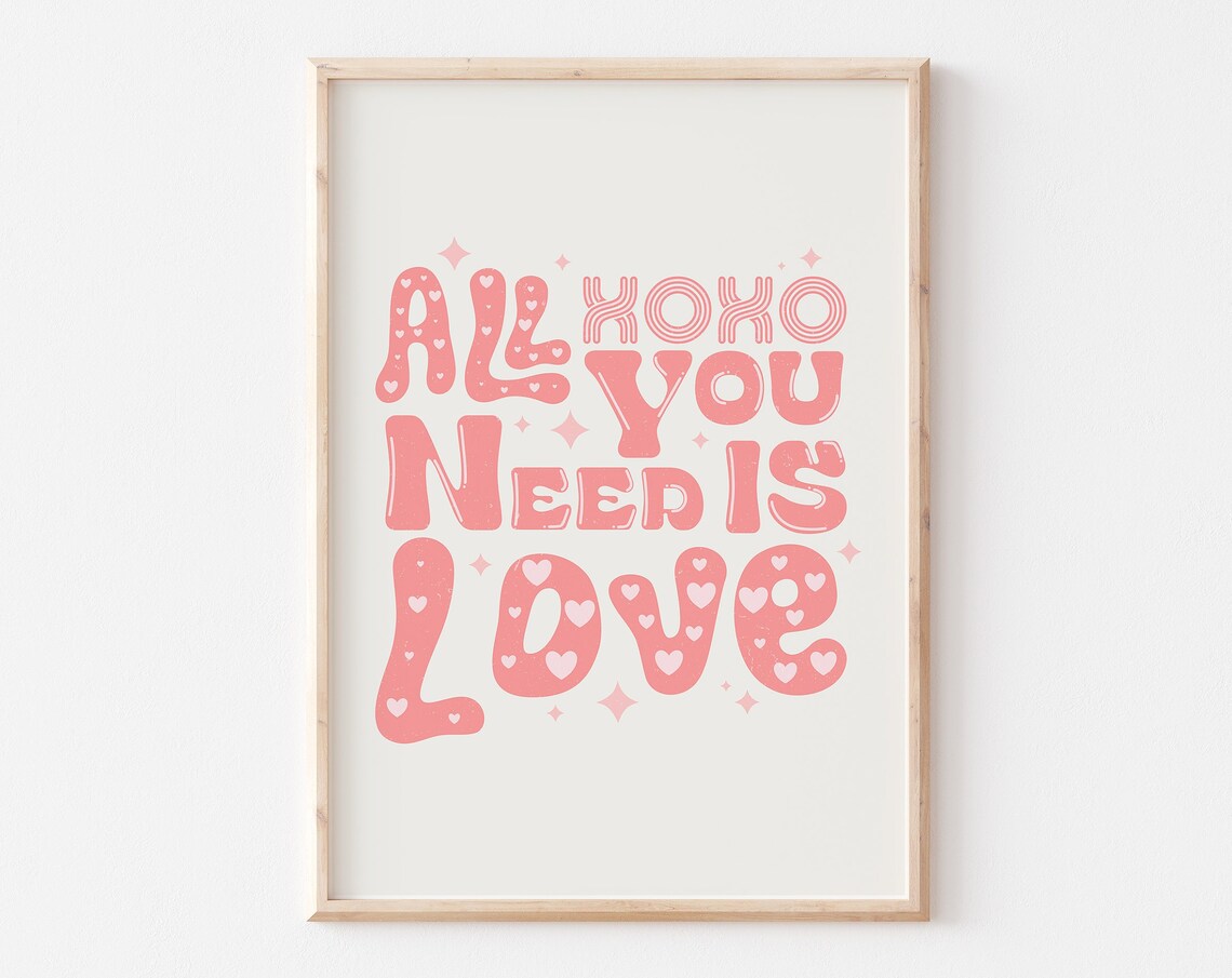 All You Need Is Love XOXO Groovy Retro Valentine Typography Poster