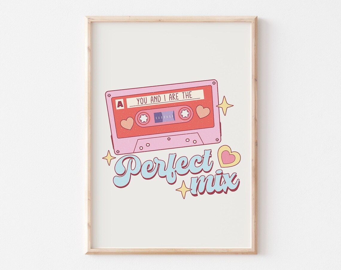 You And I Are The Perfect Mix Trendy Valentines Day Art Retro Valentines Day Png Valentines Sublimation Valentine Cassette Png