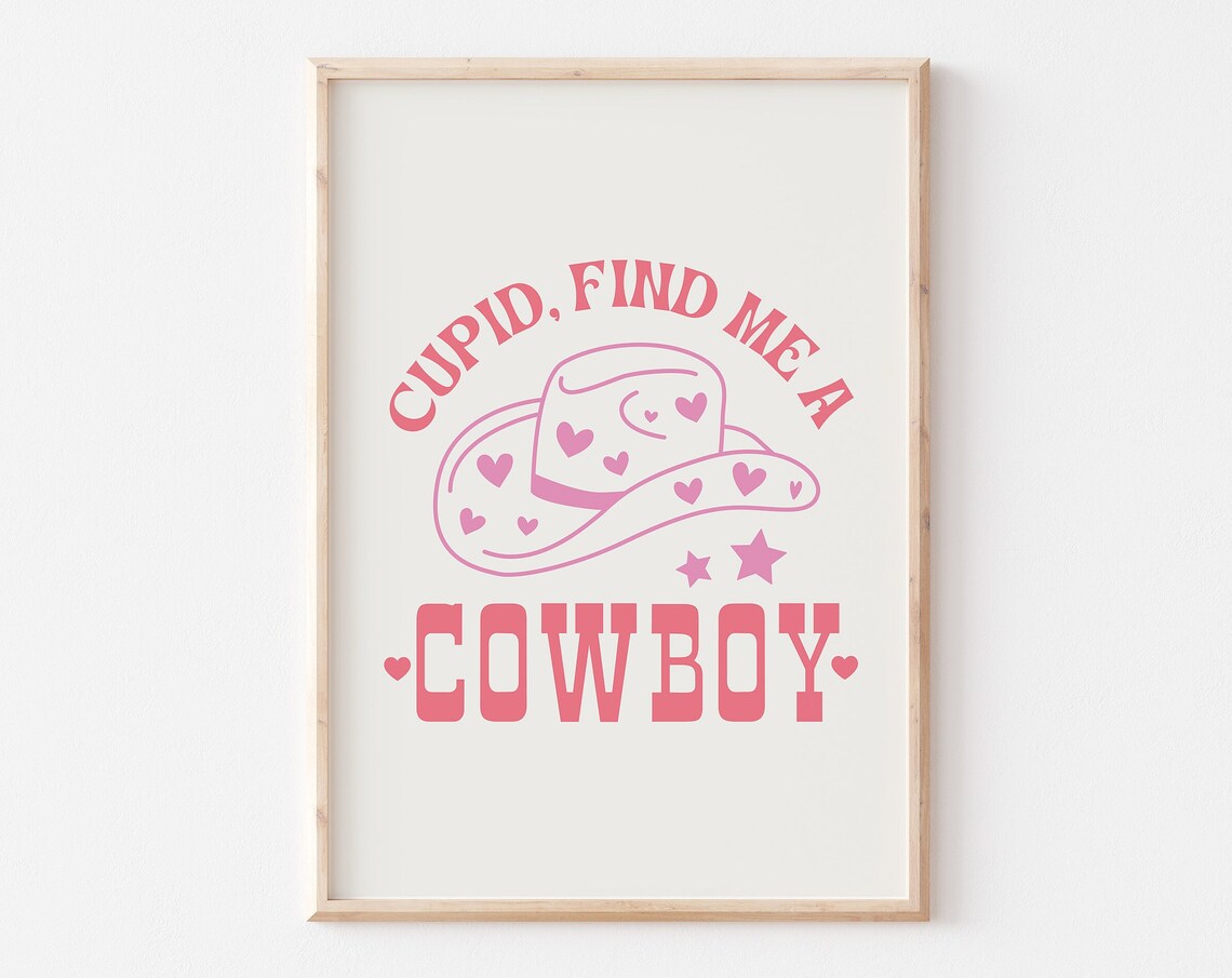 Cupid Find Me a Cowboy Hat Heart Western Valentine Art Poster