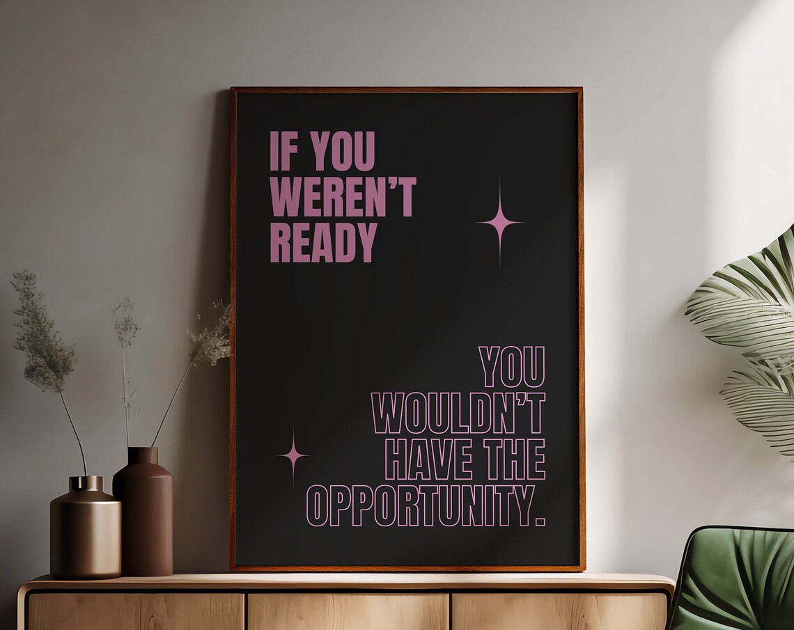 If You Weren't Ready Pink on Black Motivational Star Quote Poster - Image 4