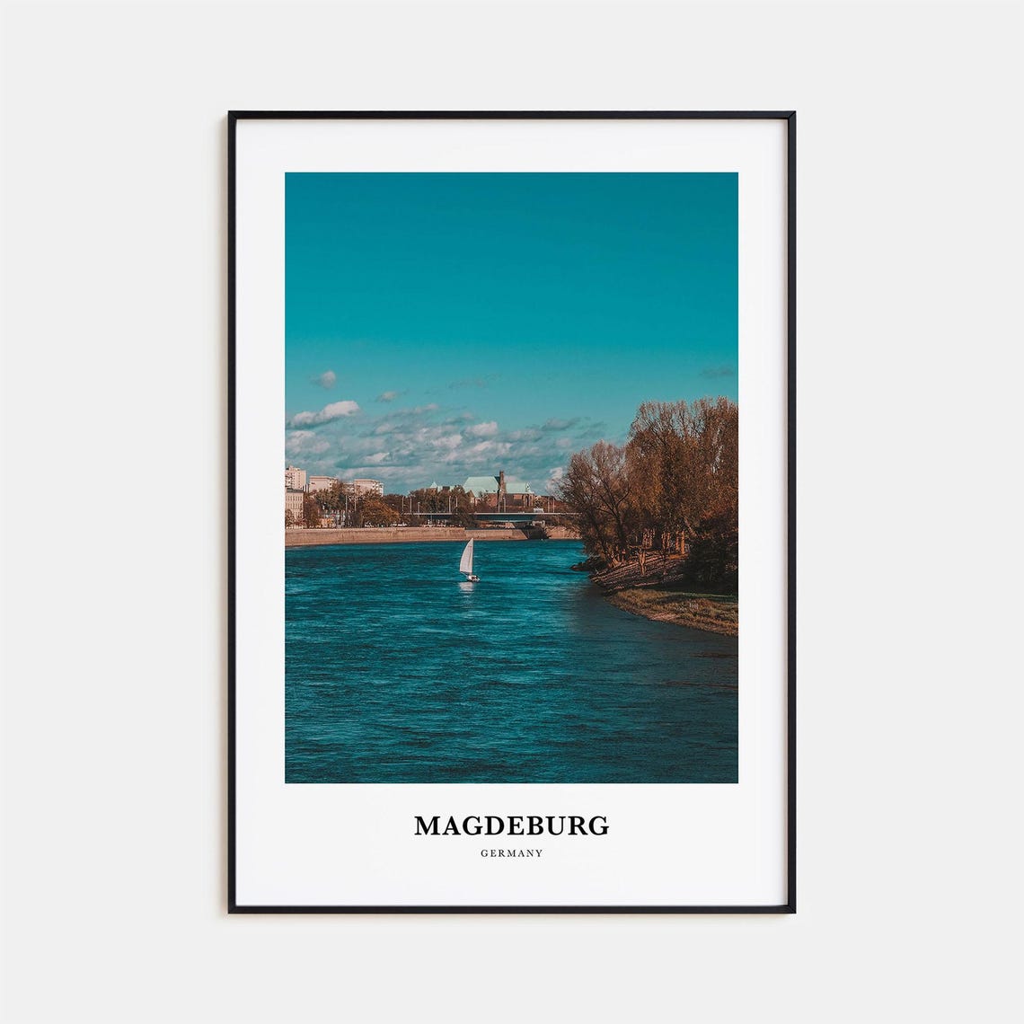 Magdeburg Germany Elbe River Sailboat Tranquil Cityscape Travel Poster
