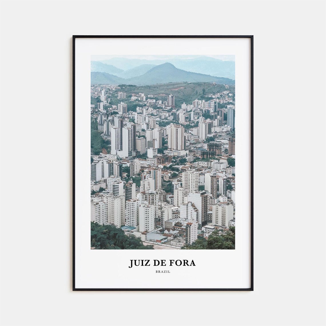 Juiz De Fora Brazil City Mountain Valley Travel Photo Poster