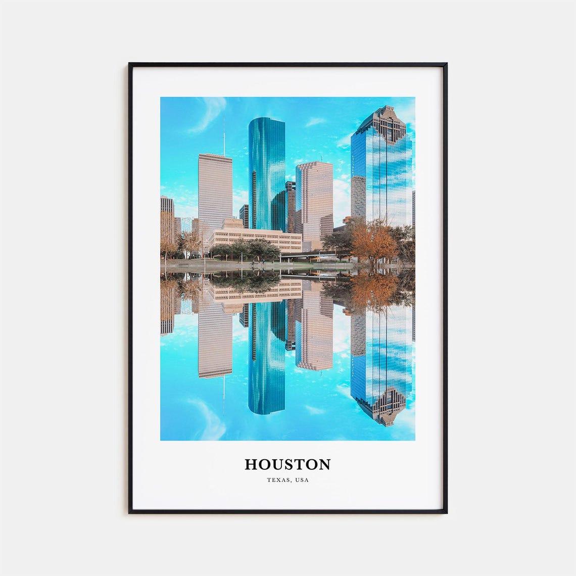 Houston Texas Downtown Skyline Reflection Photography Travel Poster