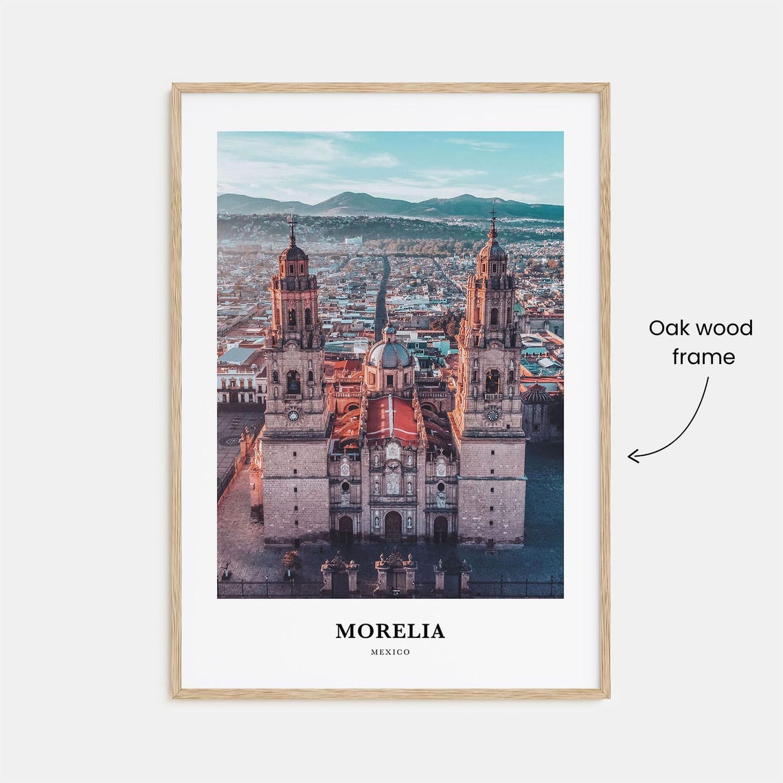 Morelia Mexico Cathedral Twin Baroque Towers Aerial View Poster - Image 3