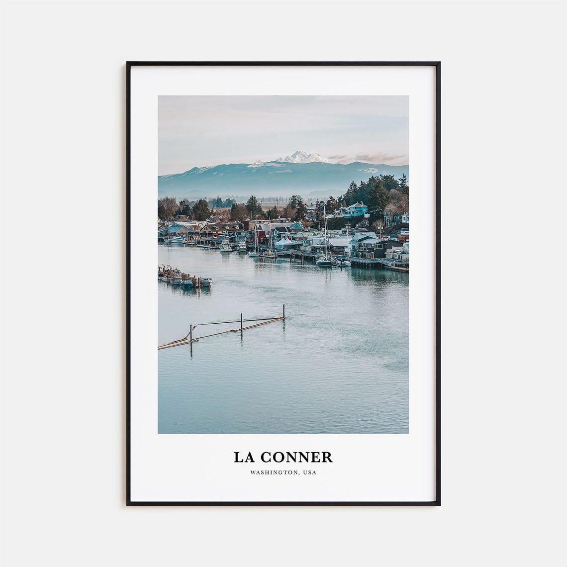 La Conner Washington Harbor Boats Mountain View Travel Photo Poster