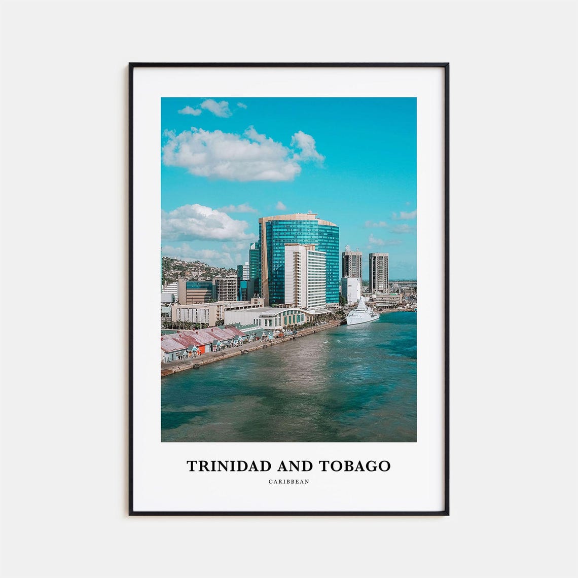 Trinidad and Tobago Waterfront Skyline Port of Spain Caribbean Poster