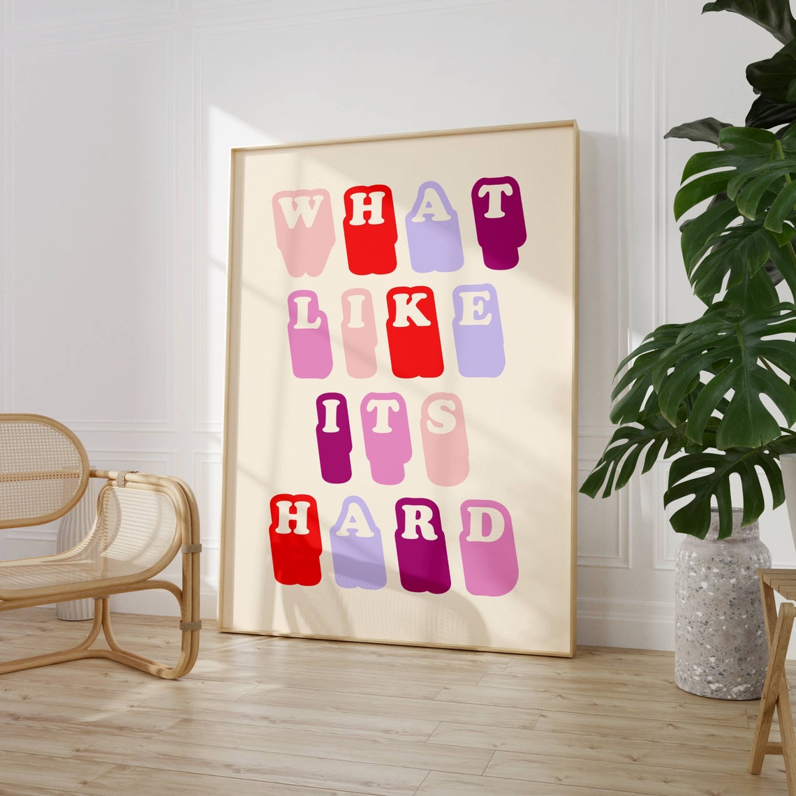 What Like Its Hard Bold Typography Colour Block Quote Poster - Image 2