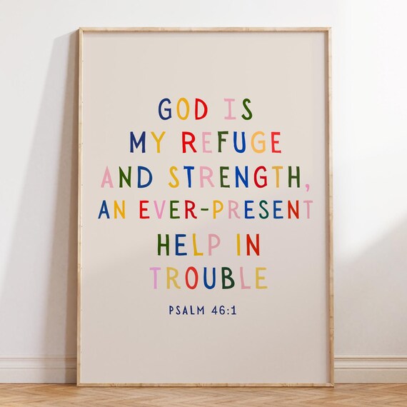 God Is My Refuge And Strength Psalm 46:1 Rainbow Lettering Poster