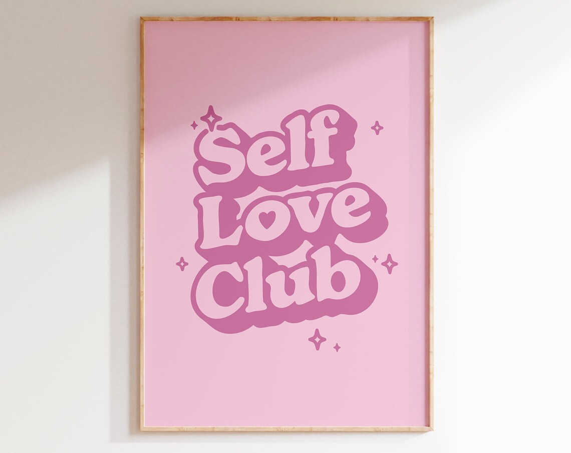 Self Love Club Pink Retro Y2K Groovy Typography Quote Poster