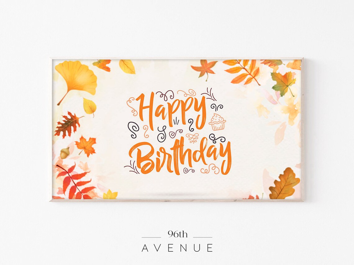 Frame TV Art Fall Birthday Art Print