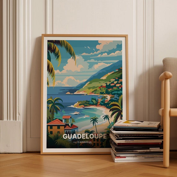 Guadeloupe Caribbean Poster Travel Wall Art Unique Birthday Gift Idea Home Decor C20 944