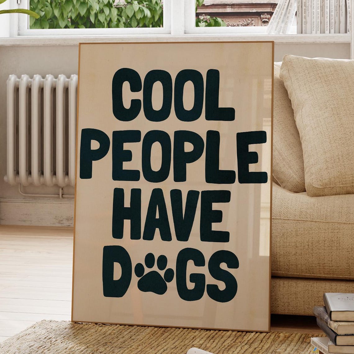 Trendy Dog Quote, Funny Retro Dog Print